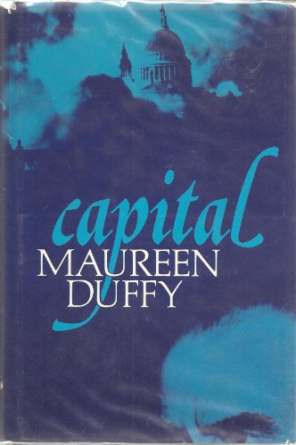 Capital: A Fiction (9780807608173) by Duffy, Maureen