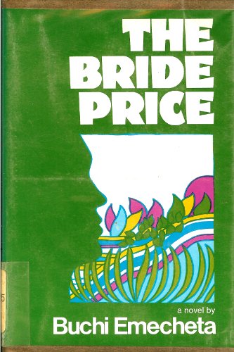 9780807608180: The Bride Price: A Novel