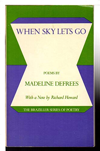 Stock image for When Sky Lets Go for sale by Weller Book Works, A.B.A.A.