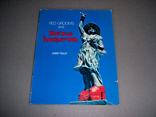 Imagen de archivo de Red Grooms and Ruckus Manhattan a la venta por Books of the Smoky Mountains