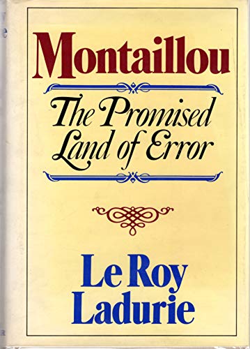 Beispielbild fr Montaillou: The Promised Land of Error (English and French Edition) zum Verkauf von BooksRun