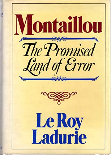 Stock image for Montaillou: The Promised Land of Error (English and French Edition) for sale by SecondSale