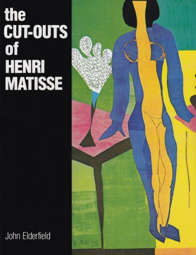 Beispielbild fr The Cut-Outs of Henri Matisse zum Verkauf von Wonder Book