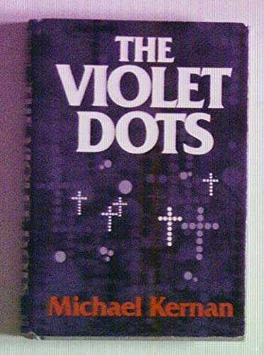 The Violet Dots (9780807608876) by Kernan, Michael