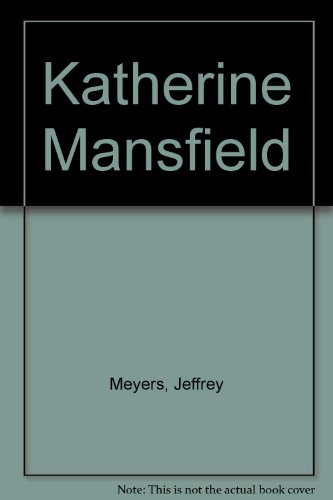 Katherine Mansfield (9780807609026) by Meyers, Jeffrey