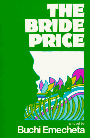 Beispielbild fr The Bride Price zum Verkauf von Better World Books