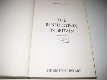 Stock image for The Benedictines in Britain for sale by Midtown Scholar Bookstore