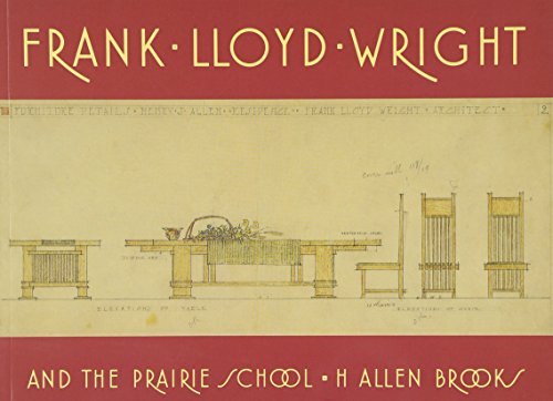 Beispielbild fr Frank Lloyd Wright and the Prairie School zum Verkauf von Books From California