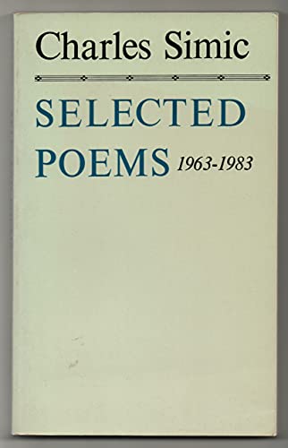 Imagen de archivo de Selected Poems, 1963-1983 a la venta por HPB-Ruby