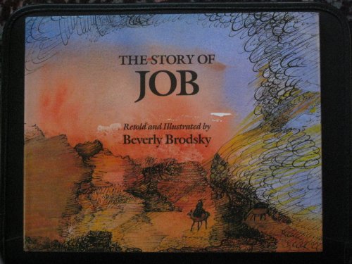 The Story of Job (9780807611425) by Brodsky, Beverly