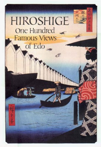 Imagen de archivo de Hiroshige: One Hundred Famous Views of Edo a la venta por Larry W Price Books