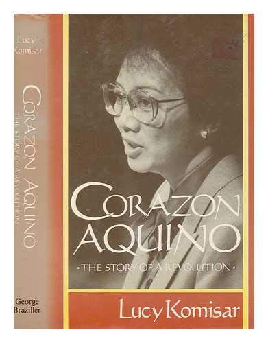 Stock image for Corazon Aquino: The Story of a Revolution for sale by HPB-Diamond