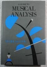 9780807611722: A Guide to Musical Analysis