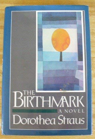 Beispielbild fr The Birthmark: A Novel zum Verkauf von Wonder Book