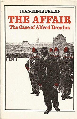 9780807611753: Affair: The Case of Alfred Dreyfuss