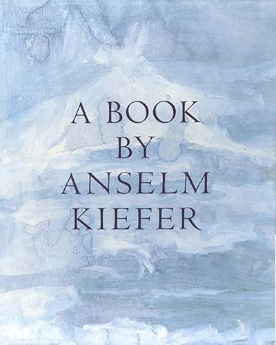 9780807611913: A Book by Anselm Kiefer