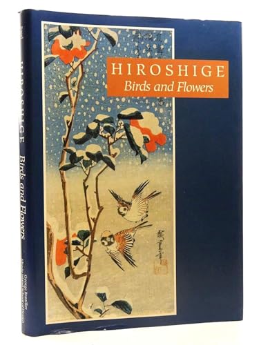 Imagen de archivo de Hiroshige: Birds and Flowers a la venta por Wonder Book