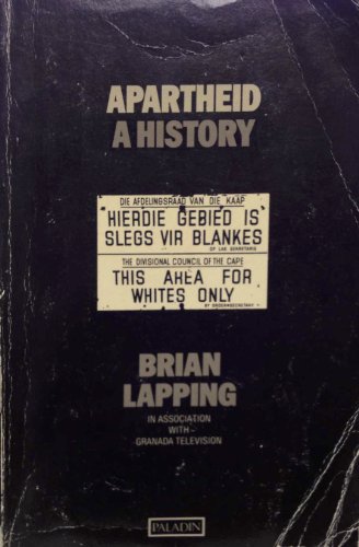 Stock image for Apartheid A History for sale by Chequamegon Books