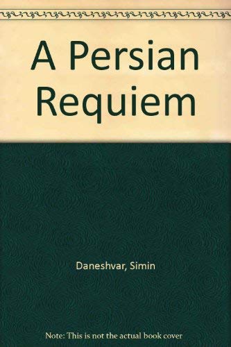 Beispielbild fr A Persian Requiem zum Verkauf von Books From California