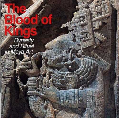 Imagen de archivo de The Blood of Kings: Dynasty and Ritual in Maya Art a la venta por Wonder Book