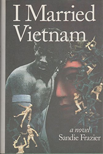 Stock image for I Married Vietnam for sale by ThriftBooks-Atlanta