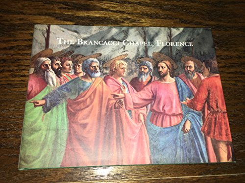 Stock image for The Brancacci Chapel Florence (Great Fresco Cycles of the Renaissance) for sale by Books of the Smoky Mountains