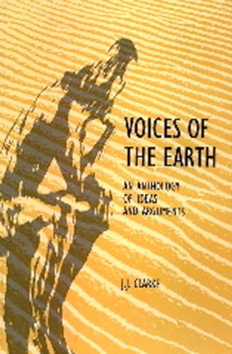 Stock image for Voices of the Earth: An Anthology of Ideas and Arguments for sale by Daedalus Books