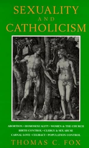 Imagen de archivo de Sexuality and Catholicism a la venta por Better World Books