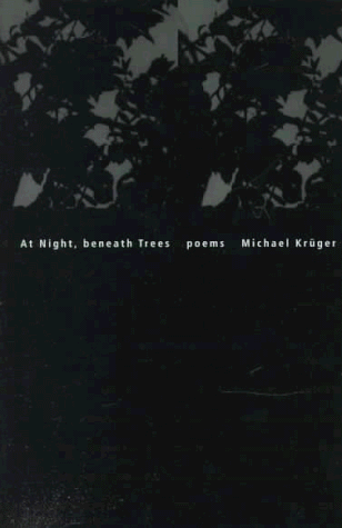 Beispielbild für At Night, Beneath Trees: Selected Poems zum Verkauf von Wonder Book