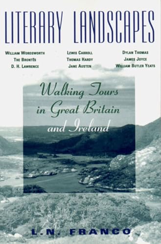 9780807614389: Literary Landscapes: Walking Tours in Great Britain and Ireland