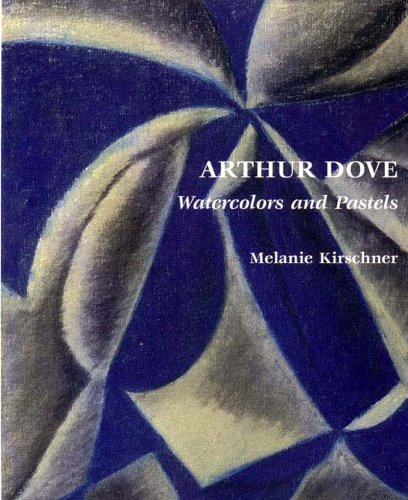 Stock image for Arthur Dove: Watercolors and Pastels for sale by books4u31