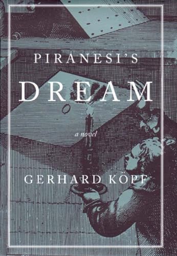 9780807614730: Piranesi's Dream: A Novel