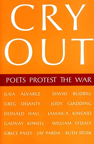 Beispielbild fr Cry Out : Poets Protest War zum Verkauf von Better World Books: West
