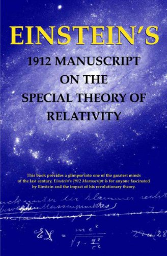 Imagen de archivo de Einsteins 1912 Manuscript on the Special Theory of Relativity a la venta por Green Street Books