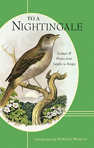 9780807615874: To a Nightingale: Sonnets & Poems from Sappho to Borges