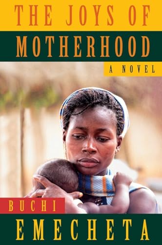 Beispielbild fr The Joys of Motherhood: A Novel zum Verkauf von Idaho Youth Ranch Books