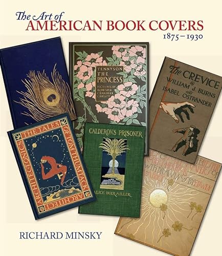 9780807616246: The Art of American Book Covers: 1875-1930