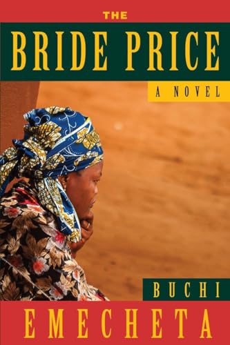 Beispielbild fr The Bride Price zum Verkauf von Better World Books