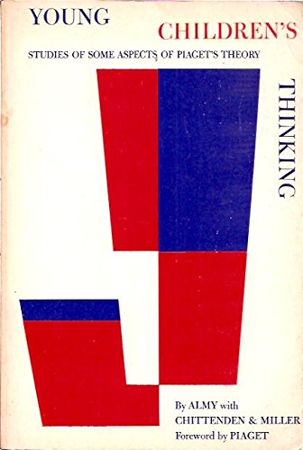 Imagen de archivo de Young Children's Thinking: Studies of Some Aspects of Piaget's Theory by. a la venta por Sequitur Books