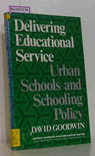Imagen de archivo de Delivering Educational Services a la venta por Better World Books