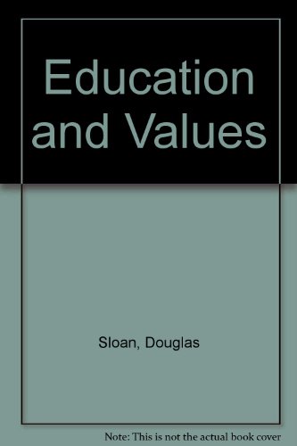 Stock image for Education and Values for sale by Better World Books