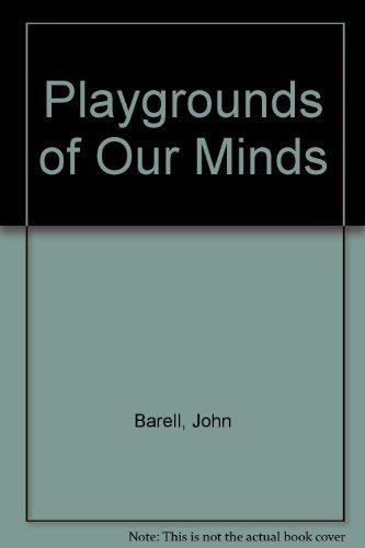 Imagen de archivo de Playgrounds of Our Minds a la venta por Wonder Book