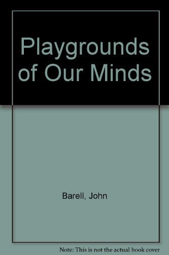 Stock image for Playgrounds of Our Minds for sale by Wonder Book