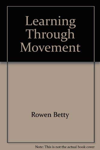 9780807727201: Learning Through Movement