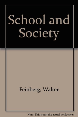 Imagen de archivo de School and Society (Thinking about Education Ser.) a la venta por Vashon Island Books