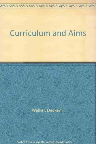 Stock image for Curriculum and aims (Thinking about education series) for sale by Wonder Book