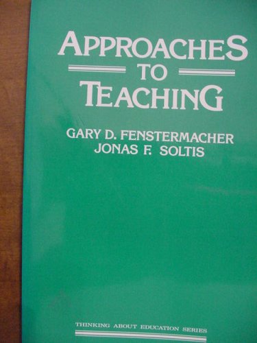 Stock image for Approaches to Teaching for sale by Better World Books