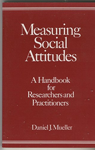 Stock image for Measuring social attitudes: A handbook for researchers and practitioners for sale by Half Price Books Inc.