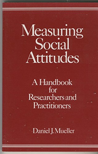 9780807727959: Measuring Social Attitudes: A Handbook for Researchers and Practitioners