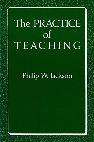 Beispielbild fr The Practice of Teaching zum Verkauf von Wonder Book